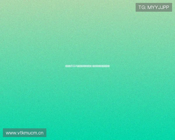 劲爆体育NBA直播入口网站全面升级 快速畅享全球赛事精彩瞬间